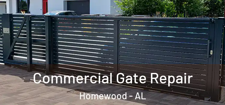 Commercial Gate Repair Homewood - AL