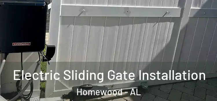 Electric Sliding Gate Installation Homewood - AL