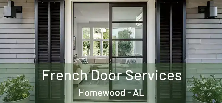 French Door Services Homewood - AL