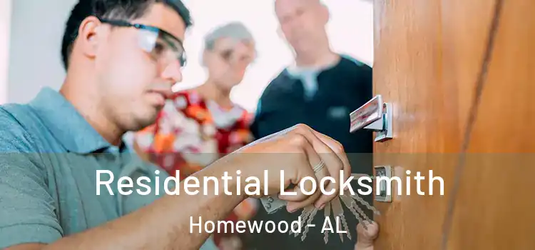 Residential Locksmith Homewood - AL