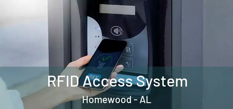 RFID Access System Homewood - AL