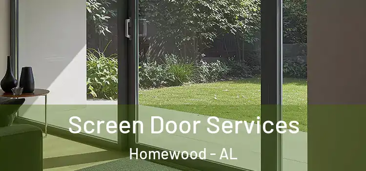 Screen Door Services Homewood - AL